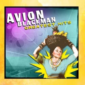 Avion Blackman - Greatest Hits