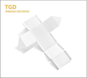 TGD - Wracam do domu