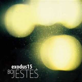 Exodus 15 - Bo Jesteś