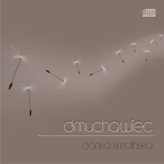 Danka Smolińska - Dmuchawiec