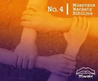 Muwebi 4 - muzyczne wersety biblijne