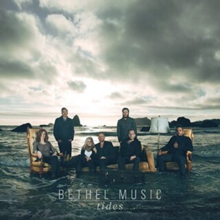 Bethel Music - Tides