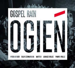 Gospel Rain - Ogień