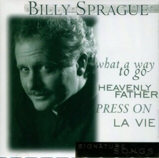 Billy Sprague - Signature Songs