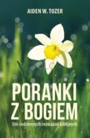 Poranki z Bogiem - Aiden W. Tozer