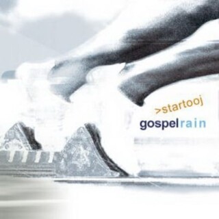 Gospel Rain – startooj