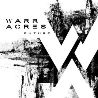 Warr Acres - Future