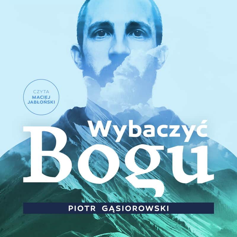 Wybaczyć Bogu