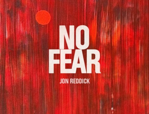 Jon Reddick – No Fear