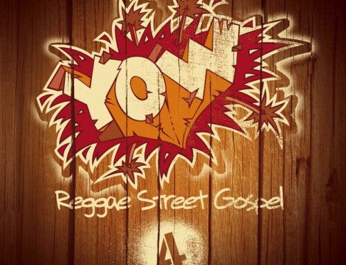 YOW Reggae Street Gospel Vol. 4