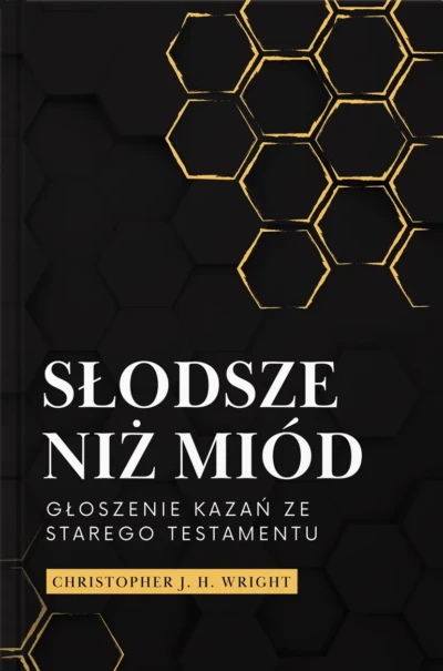 Słodsze niż miód 